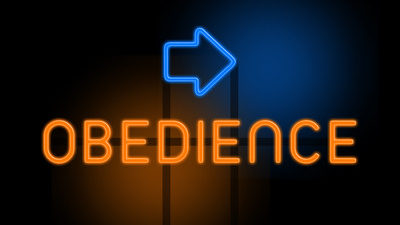 ALWAYS CHOOSE OBEDIENCE